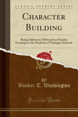 Book Cover Character Building by Booker T. Washington