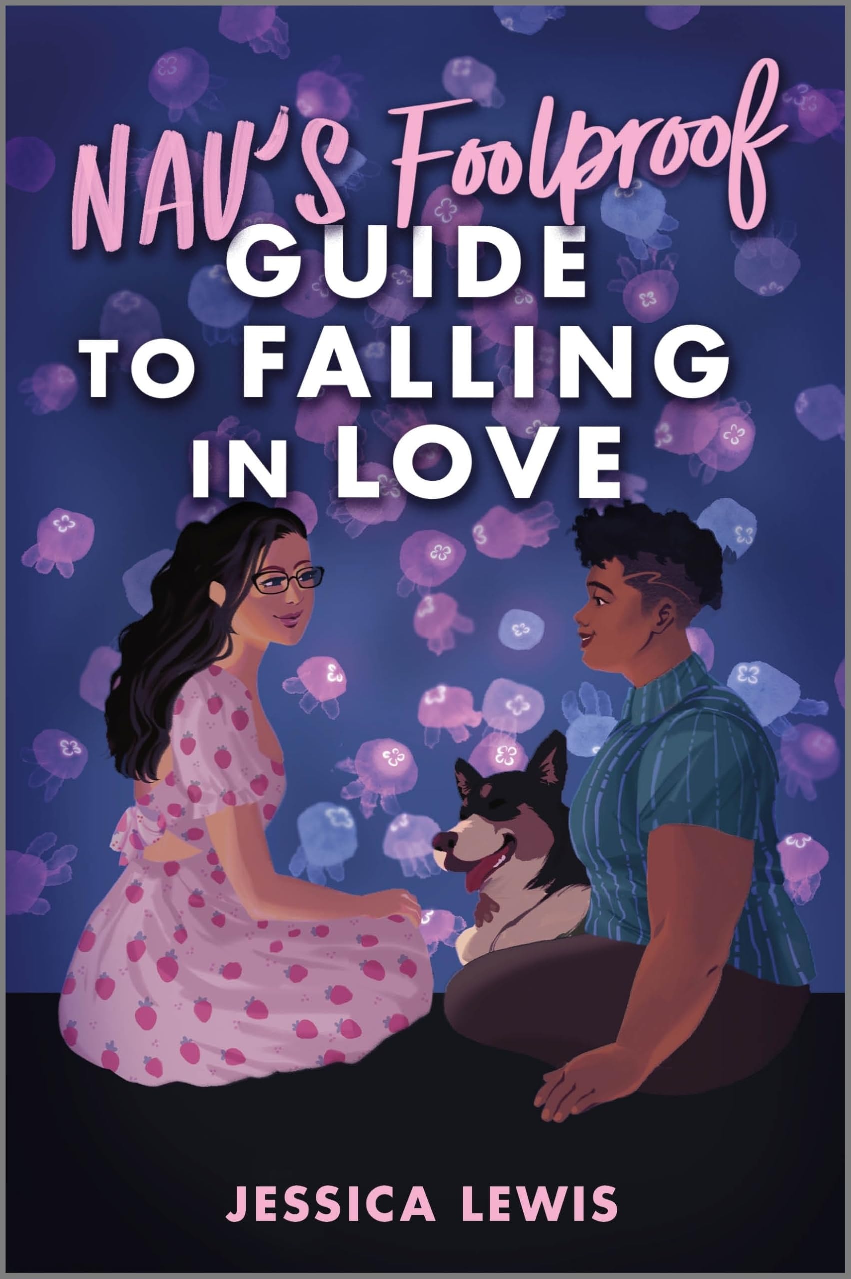 Nav’s Foolproof Guide to Falling in Love