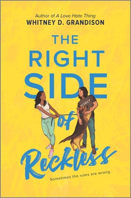 Book Cover The Right Side of Reckless by Whitney D. Grandison