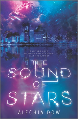 Book Cover The Sound of Stars by Alechia Dow