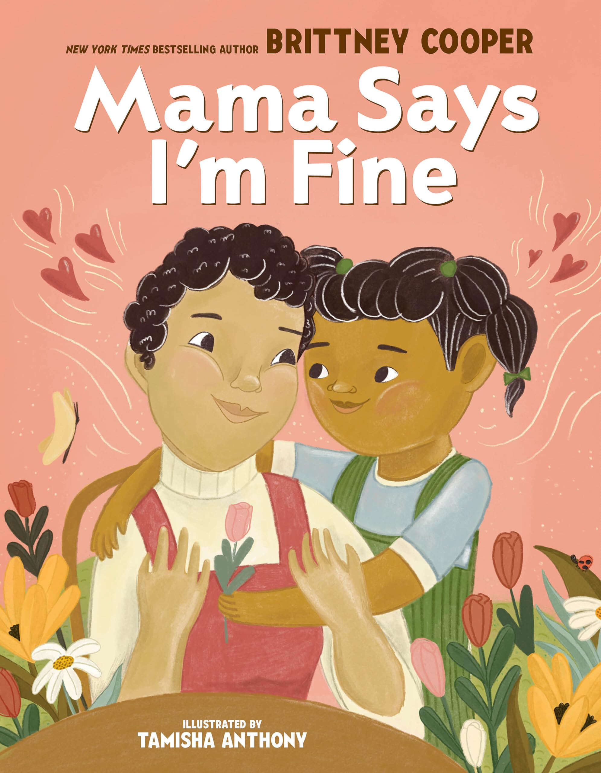 Mama Says I’m Fine