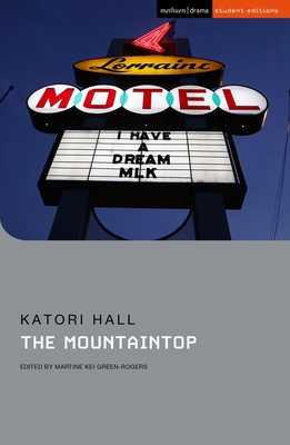 Book Cover Image of The Mountaintop by Katori Hall