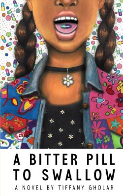 Book Cover A Bitter Pill to Swallow (Janina Edition - Paperback) by Tiffany Gholar