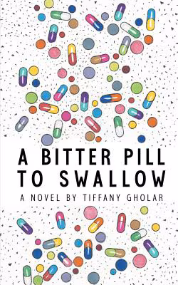 Cover: A Bitter Pill to Swallow