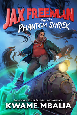 Cover: Freedom Fire: Jax Freeman and the Phantom Shriek