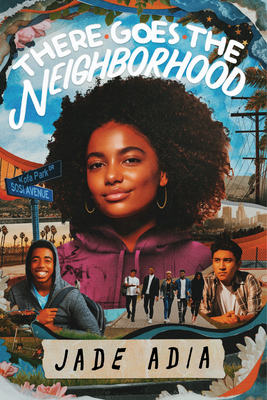 Book Cover There Goes the Neighborhood by Jade Adia