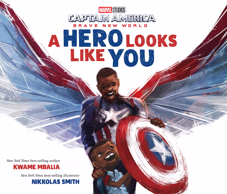 Cover: Captain America: Brave New World: A Hero Looks Like You