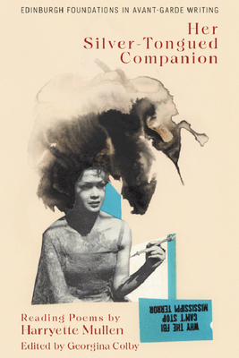 Book Cover Harryette Mullen, Her Silver-Tongued Companion: Reading Poems by Harryette Mullen by Harryette Mullen
