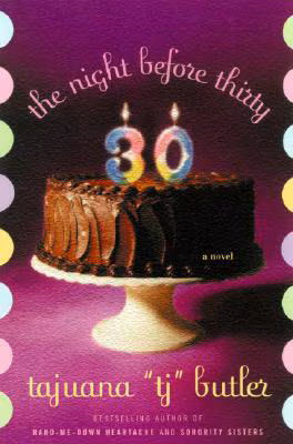 Cover art for The Night Before Thirty: A Novel (Strivers Row)