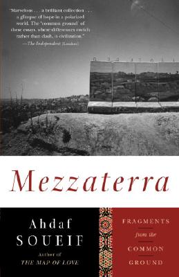 Book Cover Mezzaterra: Fragments from the Common Ground by Ahdaf Soueif