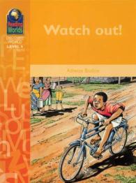 Book Cover Watch out! by Adwoa Badoe