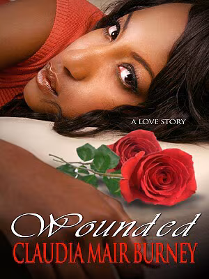 Cover: Wounded: A Love Story (Thorndike African-American)
