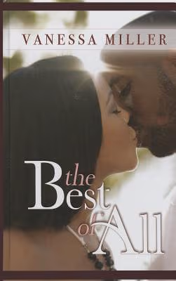 The Best Of All (Thorndike Press Large Print African American Series)