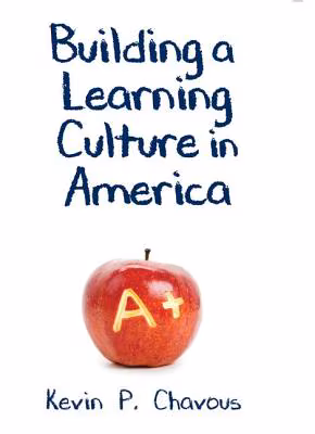 Cover: Building a Learning Culture in America