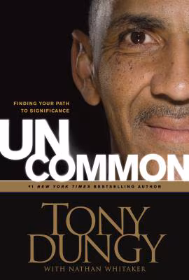 Cover: Uncommon: Finding Your Path to Significance