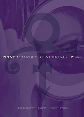 Book cover of 21 Nights by Prince Rogers Nelson and Randee St. Nicholas