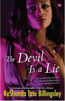 Book Cover Image of The Devil Is a Lie by ReShonda Tate Billingsley