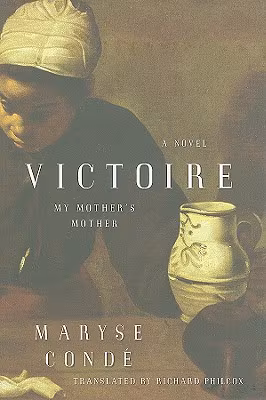 Victoire: My Mother’s Mother