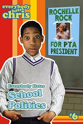 Everybody Hates School Politics (Everybody Hates Chris)