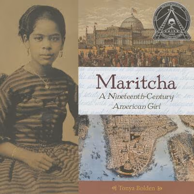 Cover: Maritcha: A Nineteenth-Century American Girl