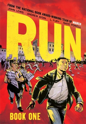 Click for more detail about Run: Book One by John Lewis and Andrew Aydin
