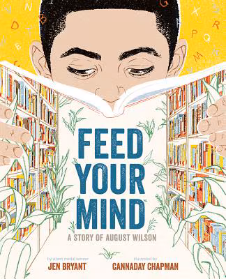 Cover: Feed Your Mind: A Story of August Wilson