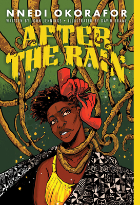 Book Cover After the Rain by Nnedi Okorafor