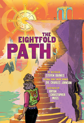 Book Cover Image of The Eightfold Path by Steven Barnes and Charles Johnson