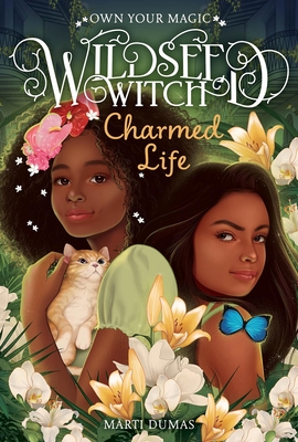 Book Cover Charmed Life (Wildseed Witch Book 2) by Marti Dumas