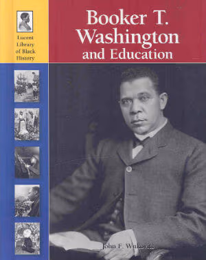 Cover: Booker T. Washington and Education