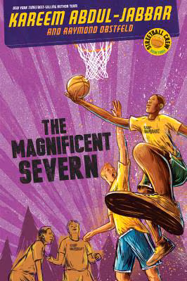 Cover: Streetball Crew Book Three: The Magnificent Severn