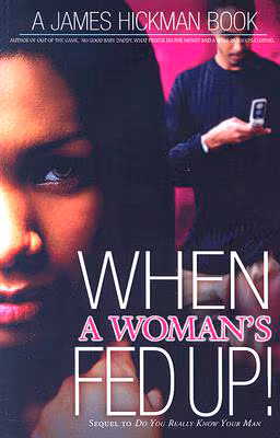 Cover: When a Woman’s Fed Up