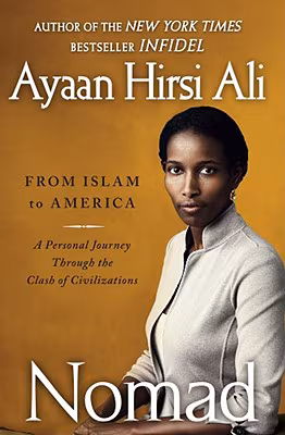 Cover: Nomad: From Islam to America: A Personal Journey Through the Clash of Civilizations