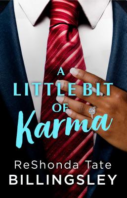 Book Cover Image of A Little Bit of Karma by ReShonda Tate Billingsley
