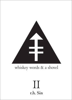 Book Cover Whiskey Words & a Shovel II by r.h. Sin