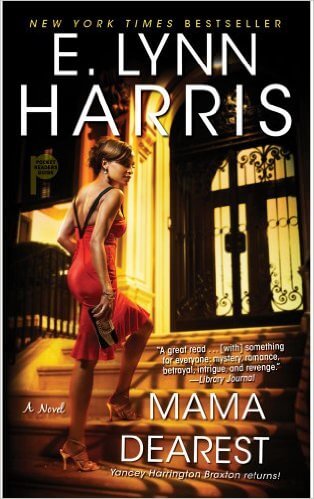 book cover Mama Dearest by E. Lynn Harris