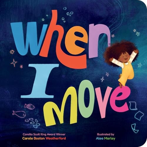 Book Cover When I Move by Carole Boston Weatherford