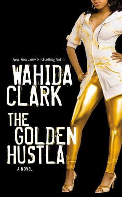 book cover The Golden Hustla by Wahida Clark