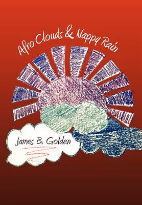 Afro Clouds & Nappy Rain: The Curtis Brown Poems