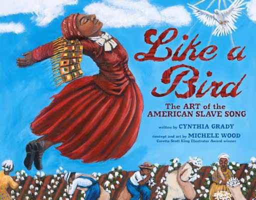 Cover: Like a Bird: The Art of the American Slave Song