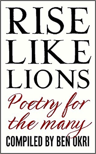 Click to go to detail page for Rise Like Lions: Poetry for the Many