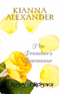 Cover: The Preachers’ Paramour: A Roses Of Ridgeway Novella