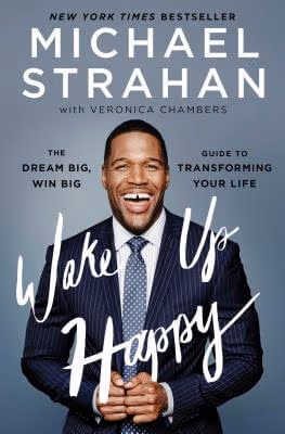 Wake Up Happy: The Dream Big, Win Big Guide to Transforming Your Life