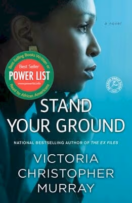 Stand Your Ground: A Novel