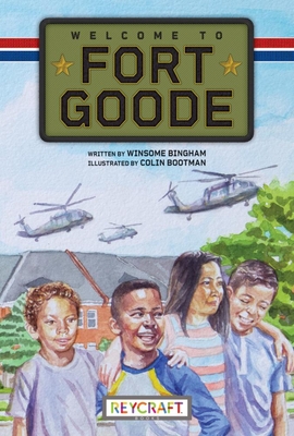 Book cover image of Welcome to Fort Goode by Winsome Bingham