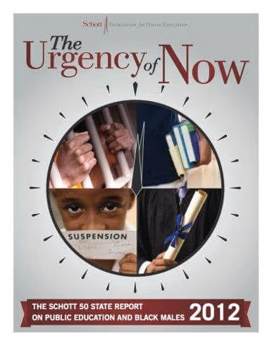 The Urgency Of Now: The Schott Foundation’s 50 State Report On Public Education And Black Males