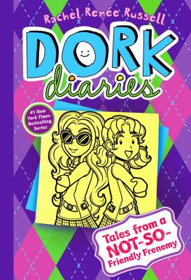 Book Cover Dork Diaries 11: Tales from a Not-So-Friendly Frenemy by Rachel Renée Russell