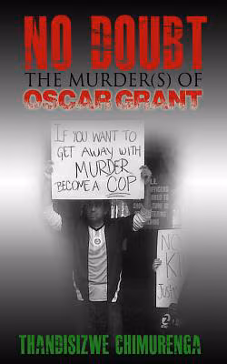 Cover: No Doubt: The Murder(s) of Oscar Grant