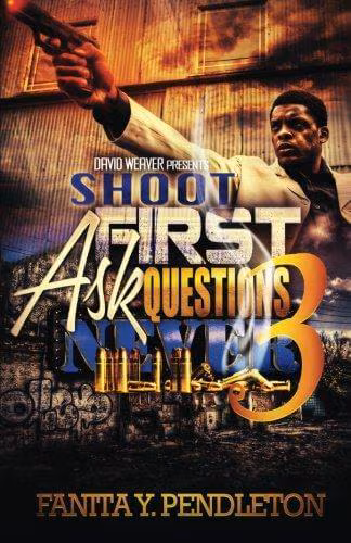 Shoot First Ask Questions Never Part 3