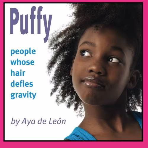 Cover: Puffy: People Whose Hair Defies Gravity